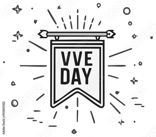 Festive pennant banner with 'VVE DAY' text and celebratory starbursts and dots