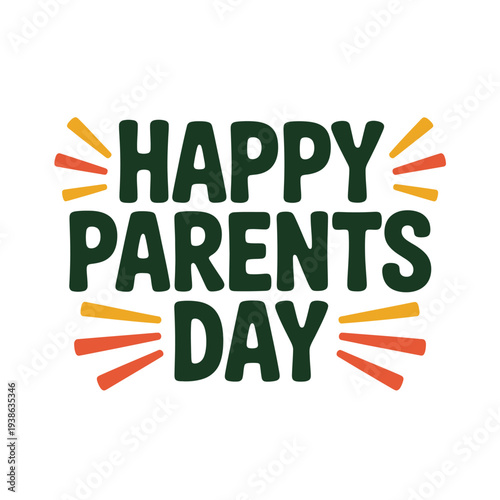 Happy Parents Day graphic with festive radiating lines.