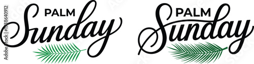 Palm Sunday Calligraphy Lettering with Green Palm Leaves Vector Isolated
