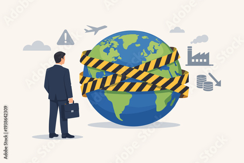 Businessman looking at Earth globe wrapped in yellow caution tape, representing global economic sanctions, international trade restrictions, financial crisis, political embargo, and world law.