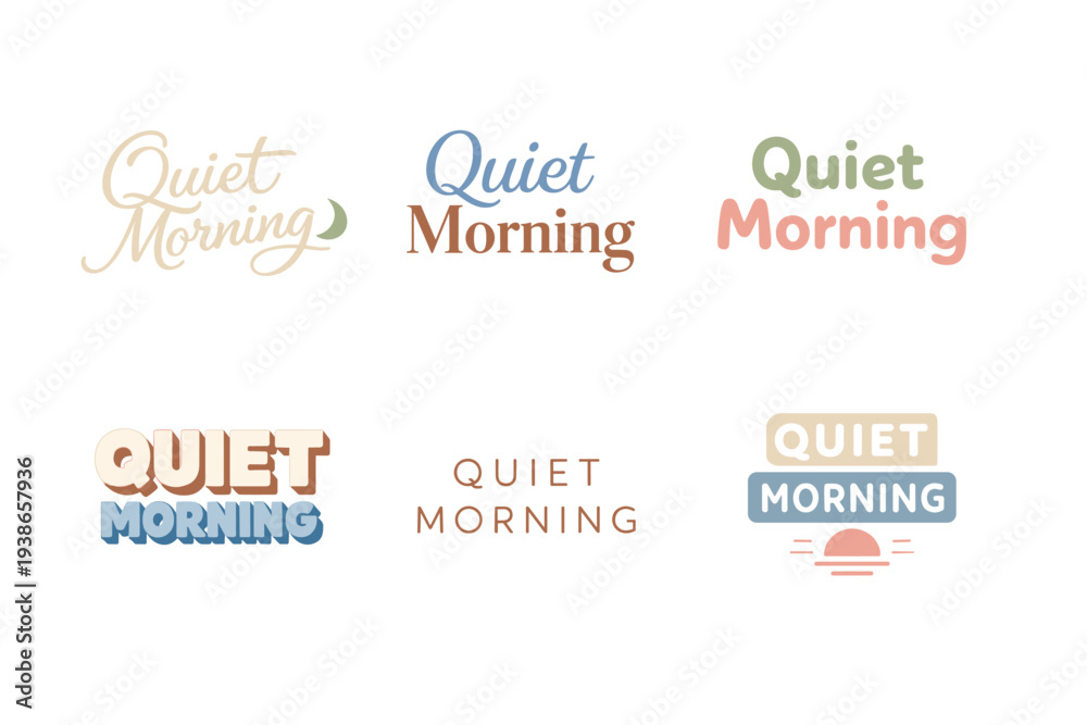Obraz premium Quiet morning typography designs in various fonts and styles