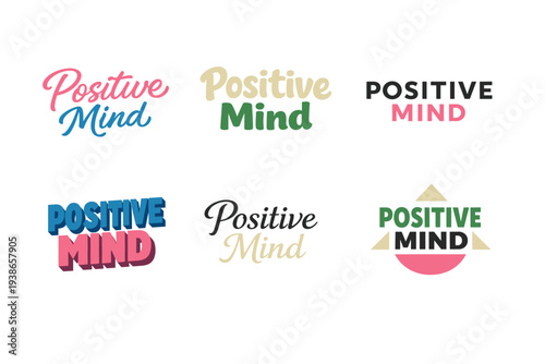 Positive mind typography set in various colorful styles