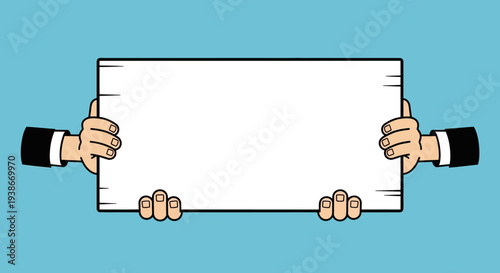 Hands holding blank white rectangular sign.