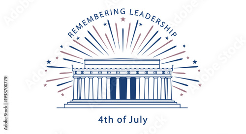 Vector illustration of Independence Day patriotic building icon with 'Remembering Leadership' and '4th of July' text
