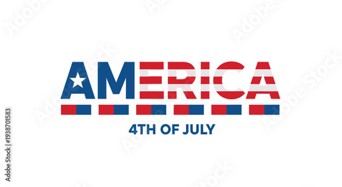 Vector America 4th of July patriotic text