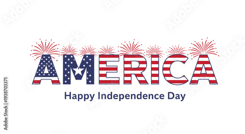 Vector Independence Day greeting with America text and fireworks