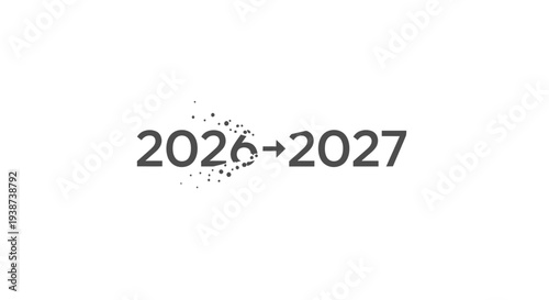 Transition from 2026 to 2027, representing time passing and future planning