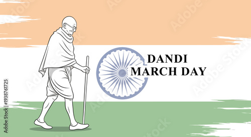 Illustration of Mahatma Gandhi walking with a stick on Dandi March Day, with Indian flag background and wheel symbol, representing nonviolent resistance and India's freedom struggle.