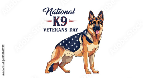 Illustration of a German Shepherd dog in a patriotic vest for National K9 Veterans Day on a white background with a bold design.