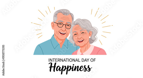 Illustration of a smiling elderly couple celebrating International Day of Happiness with a joyful concept and colorful design elements.