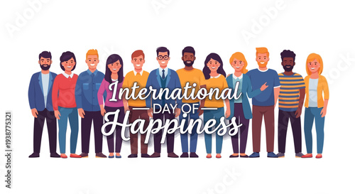 Illustration of diverse people celebrating International Day of Happiness with a joyful and positivity concept on a white background.
