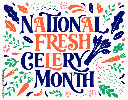 NATIONAL FRESH CELERY MONTH vector illustration isolated on white background