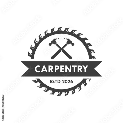 Vintage style carpentry badge with a circular saw blade, crossed hammers, and a banner. Established 2026 design for sawmill, lumberjack, or timber industry branding.