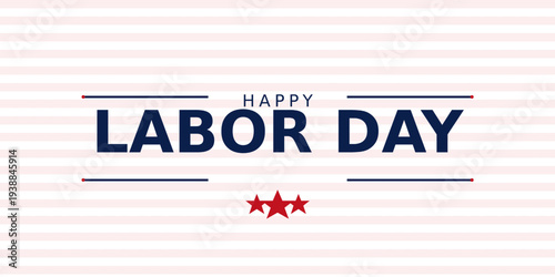 Happy Labor Day Typography Celebration Banner