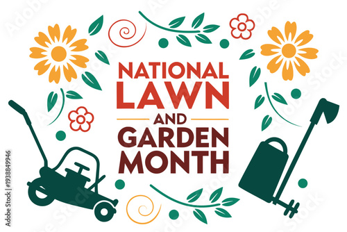 NATIONAL LAWN AND GARDEN MONTH vector illustration isolated on white background