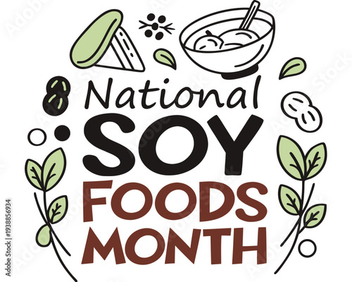 NATIONAL SOY FOODS MONTH vector illustration isolated on white background