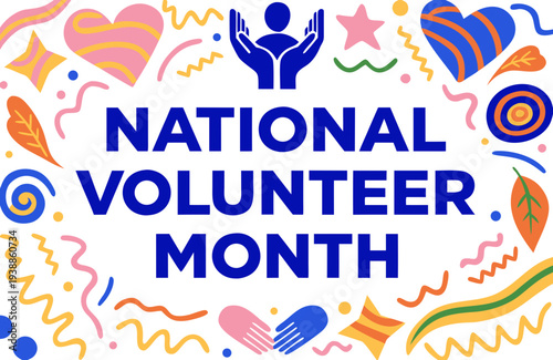 NATIONAL VOLUNTEER MONTH vector illustration isolated on white background