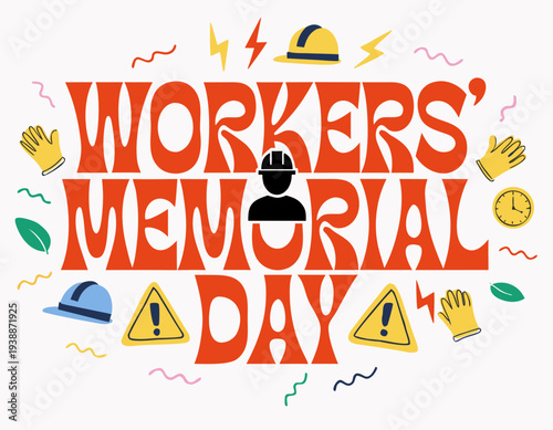National Workers’ Memorial Day Vector Illustration, Labor Rights and Safety Design