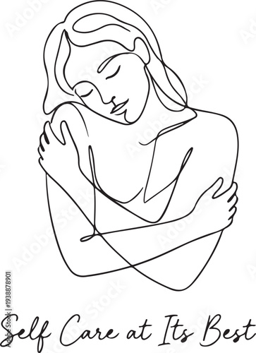  Minimalist One Line Art Illustration of a Woman Hugging Herself, Symbolizing Self-Love, Mental Health, and Wellness, Featuring 'Self Care at Its Best' Text.