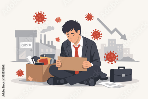 Sad Businessman Sitting on Floor with Cardboard Sign and Box of Belongings After Job Loss Due to Coronavirus COVID-19 Pandemic Economic Crisis, Company Closure and Global Financial Recession Impact