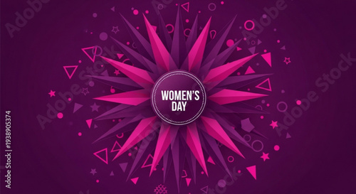 Vibrant pink women's day graphic design with starburst and geometric shapes on purple background celebrating female empowerment and equality