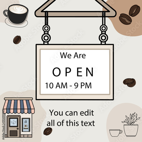 Template Open 10 AM - 9 PM Coffee Shop Illustration for Social Media (Editable Text)
