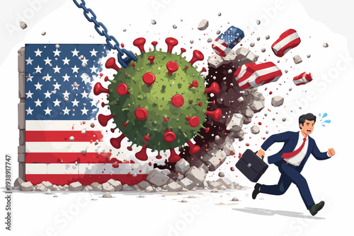Conceptual Vector Illustration of COVID-19 Coronavirus Wrecking Ball Smashing Through a US Flag Brick Wall Representing Pandemic Impact on USA Economy with Businessman Running Away in Panic