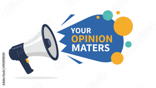 Your opinion matters feedback request features a dark blue megaphone and colorful circles to invite user comments.