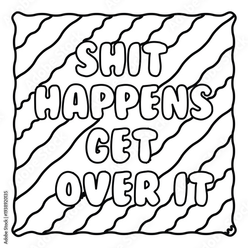 Bold and Easy Motivational Swear Word Coloring Page, Sweary Motivational Quotes, Sweary Coloring Page, Groovy letters and Swear Words, Inspirational Swear Word, Funny Quotes, Sweary Affirmations,