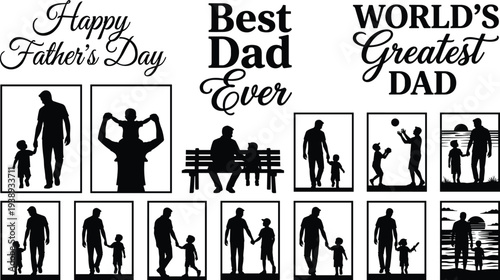 Fathers Day silhouette collection celebrating father and child bonding, best dad ever, worlds greatest dad typography, family love vector illustration set