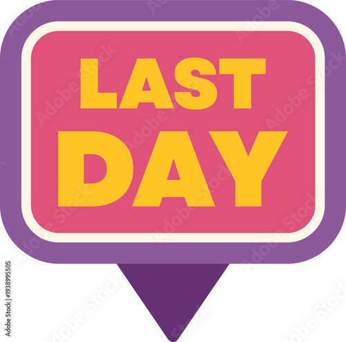 Promotional banner showing last day text for sales or special offers