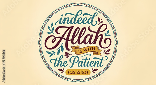 Indeed Allah is With the Patient - Islamic Quranic Quote Badge Design