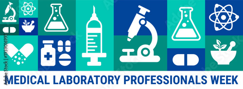 Medical Laboratory Professionals Week Banner or background. Teal and Navy Blue Grid Graphic Featuring White Clinical Icons of Microscopes, Syringes, Flasks, and Pills beside Bold Navy Typography.