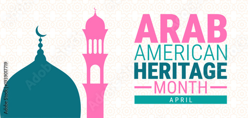Arab American Heritage Month Banner or background with Teal Mosque Dome and Pink Minaret Silhouette, April Cultural Celebration Background with Islamic Geometric Pattern for Social Media