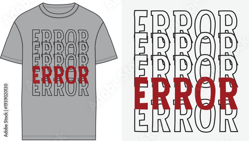 Error text print design for t-shirt vector