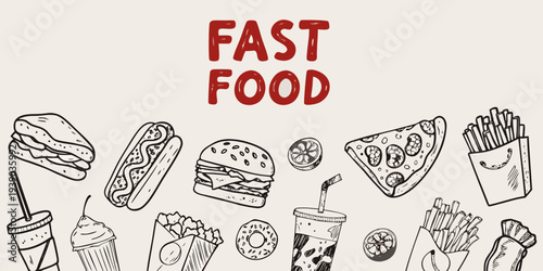 Hand drawn illustration of various fast food items and the word fast food