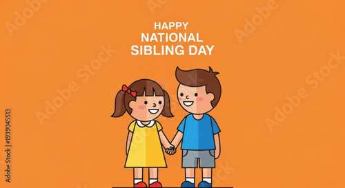 Happy national sibling day cartoon illustration of brother and sister holding hands on orange background