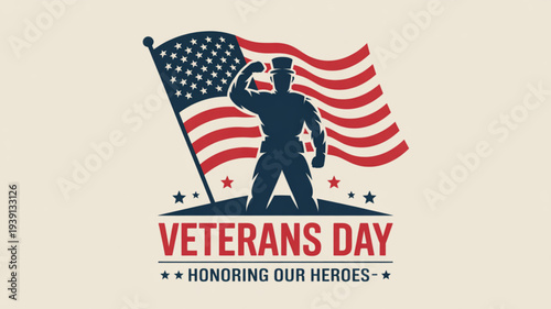 Veterans day honoring heroes american flag soldier saluting illustration