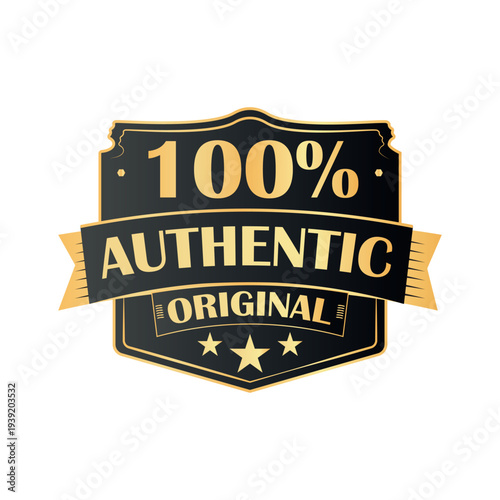 100% Authentic Original Badge - Luxury Gold and Black Vintage Shield with Ribbon.eps