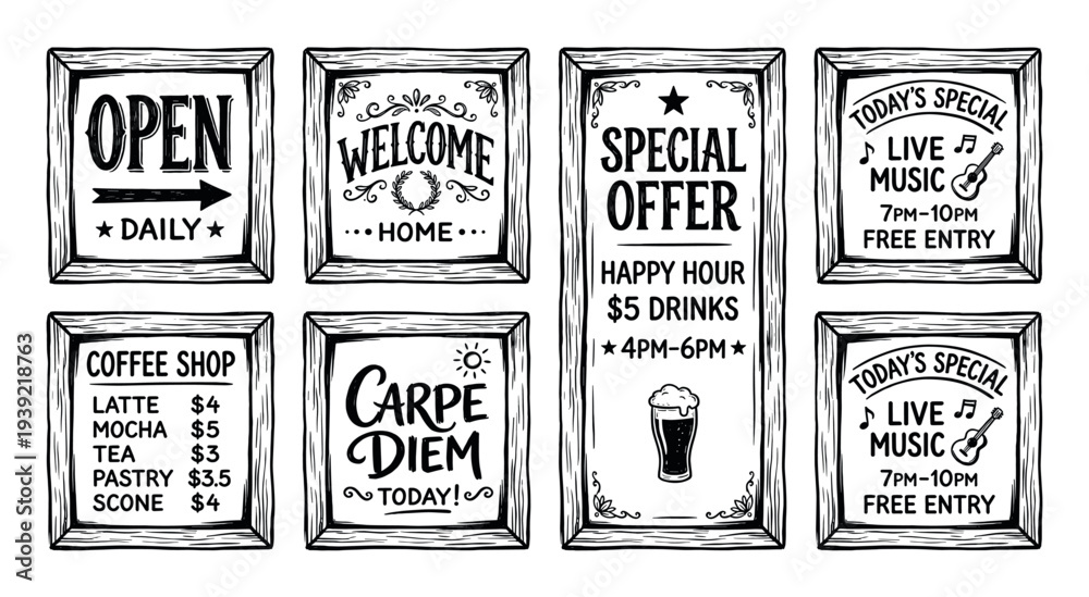 Obraz premium Collection of eight hand-drawn black and white signs in rustic wooden frames for a coffee shop, bar, or restaurant with various messages like open, welcome, and special offers