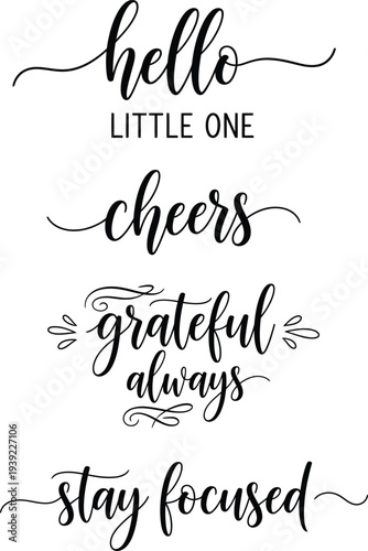 Elegant calligraphy phrases showcasing positive affirmations and greetings