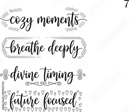 Four phrases written in elegant cursive script with decorative elements on a plain background