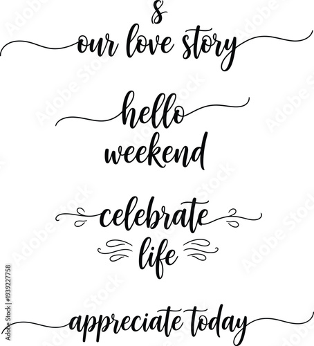 Inspirational phrases written in elegant cursive script on a white background