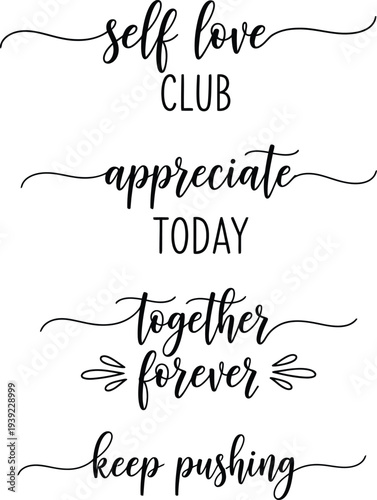 Inspirational quotes on a white background for self-motivation and encouragement