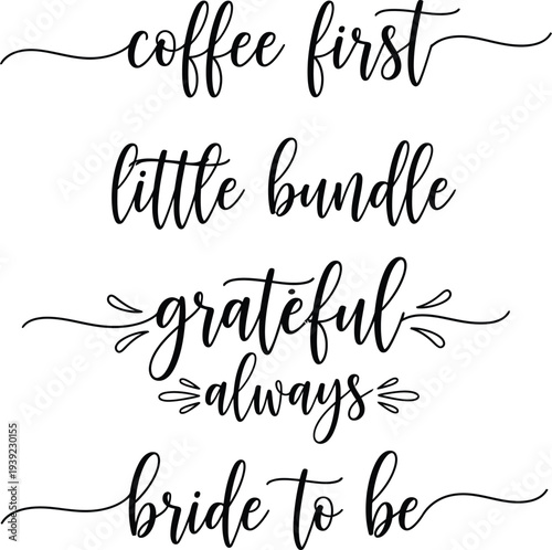 Inspirational quotes on a white background for various occasions and personal expressions