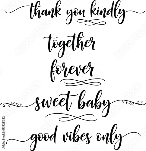 Heartfelt messages and positive affirmations written in elegant calligraphy