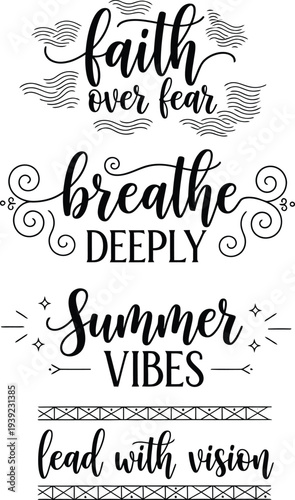 Inspirational quotes and designs for a positive and visionary summer