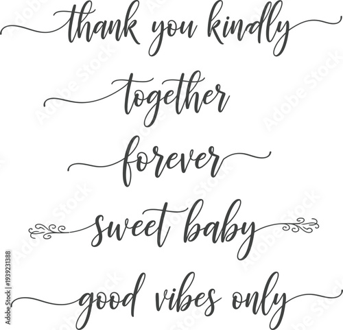 Handwritten phrases expressing gratitude, togetherness, and positivity in elegant script