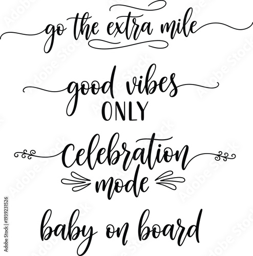 Set of four handwritten motivational quotes in a decorative script style