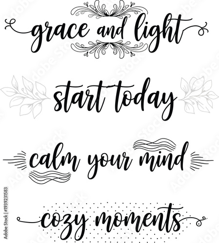 Inspirational quotes on a white background with decorative elements